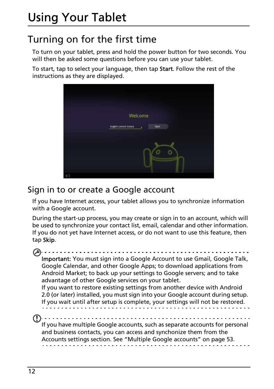 Using your tablet, Turning on for the first time, Sign in to or create a google account | Acer A500 User Manual | Page 12 / 73