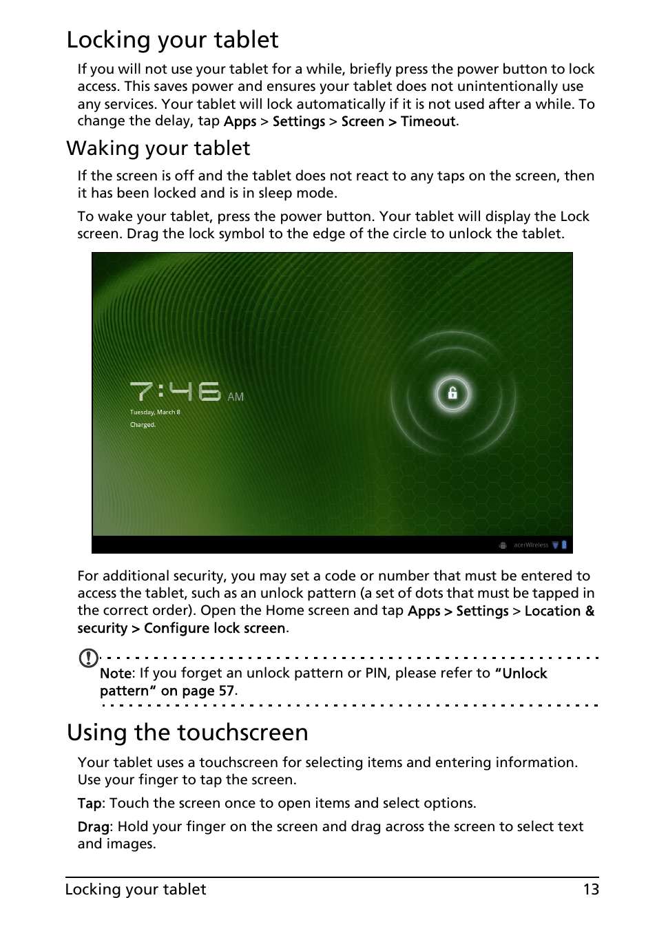 Locking your tablet, Waking your tablet, Using the touchscreen | Locking your tablet using the touchscreen | Acer A500 User Manual | Page 13 / 73