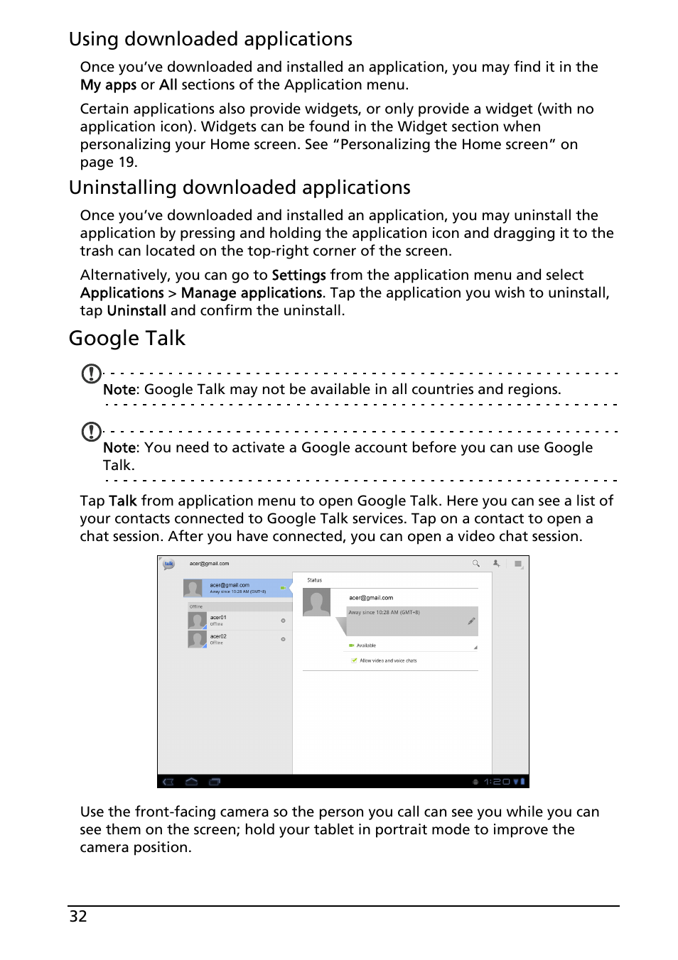 Google talk, Using downloaded applications, Uninstalling downloaded applications | Acer A500 User Manual | Page 32 / 73