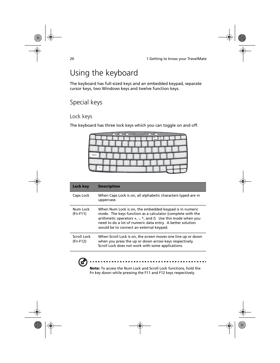 Using the keyboard, Special keys, Lock keys | Acer TravelMate C100 User Manual | Page 30 / 102