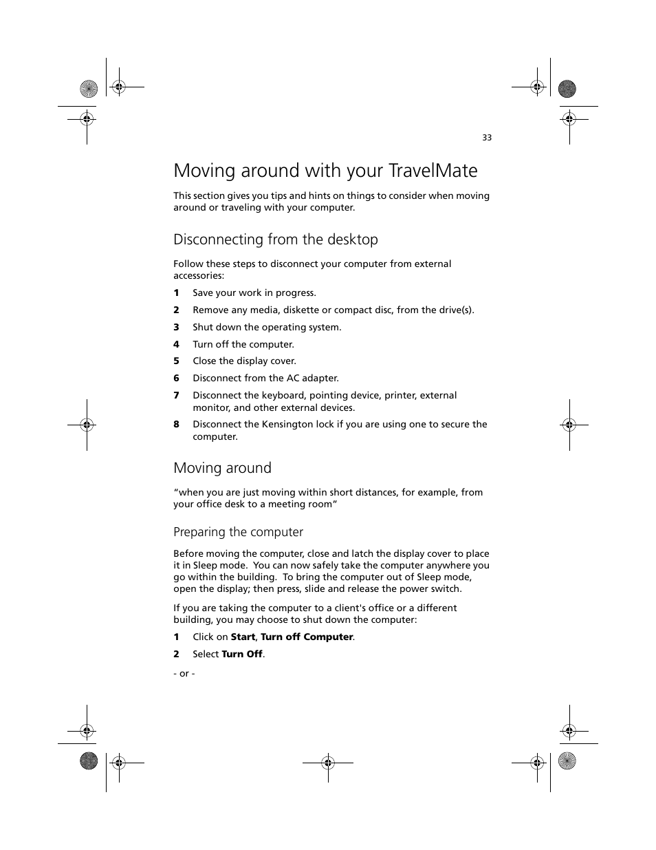 Moving around with your travelmate, Disconnecting from the desktop, Moving around | Acer TravelMate C100 User Manual | Page 43 / 102