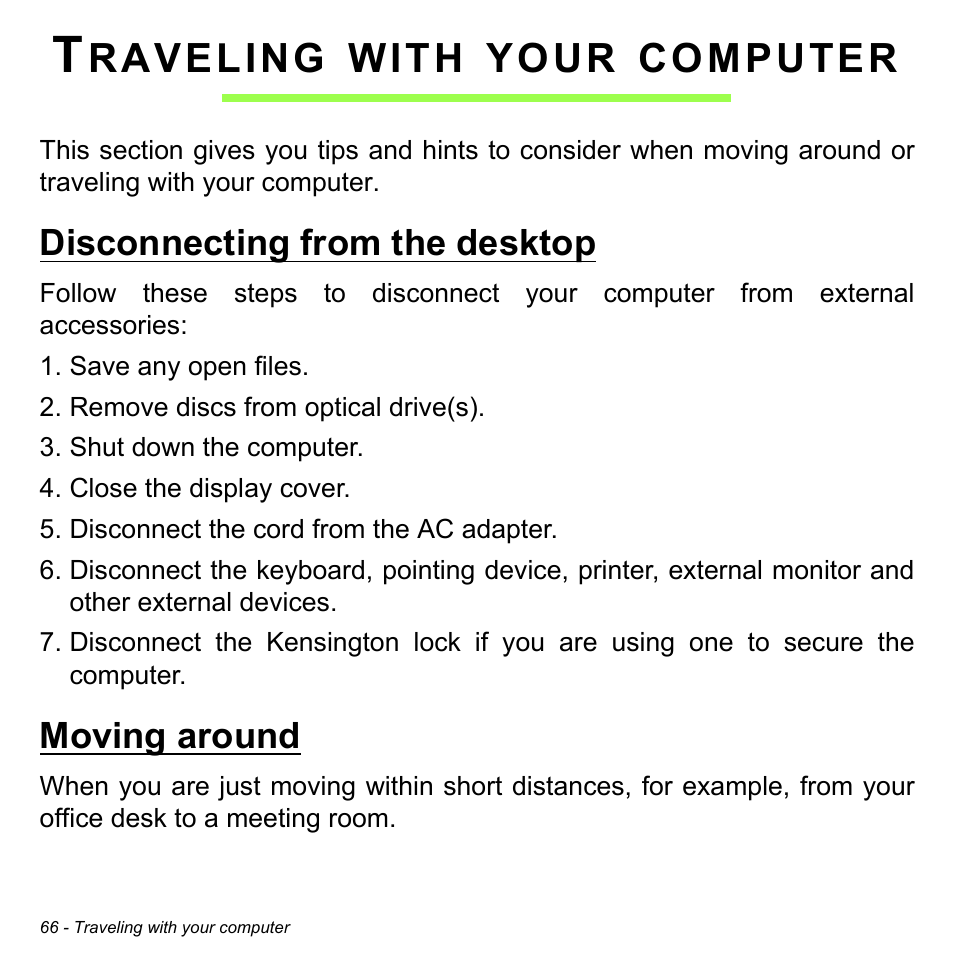 Traveling with your computer, Disconnecting from the desktop, Moving around | Disconnecting from the desktop moving around, Raveling, With, Your, Computer | Acer Aspire E1-470PG User Manual | Page 66 / 103