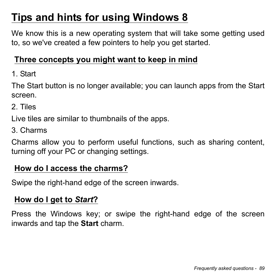 Tips and hints for using windows 8, Three concepts you might want to keep in mind, How do i access the charms | How do i get to start | Acer Aspire E1-470PG User Manual | Page 89 / 103