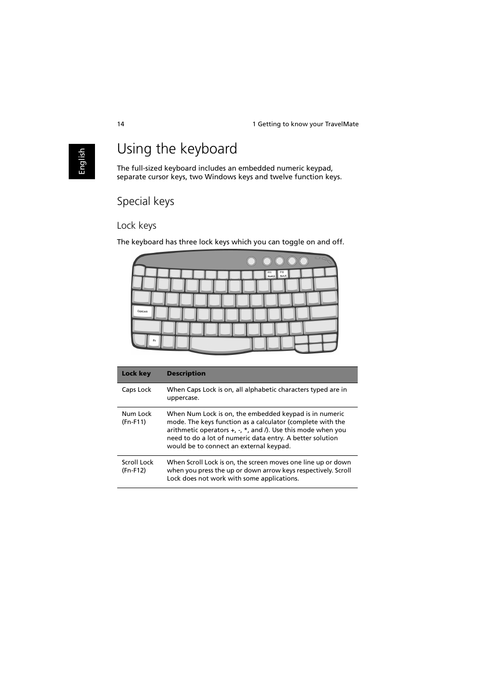 Using the keyboard, Special keys, Lock keys | Acer TravelMate 660 User Manual | Page 22 / 89