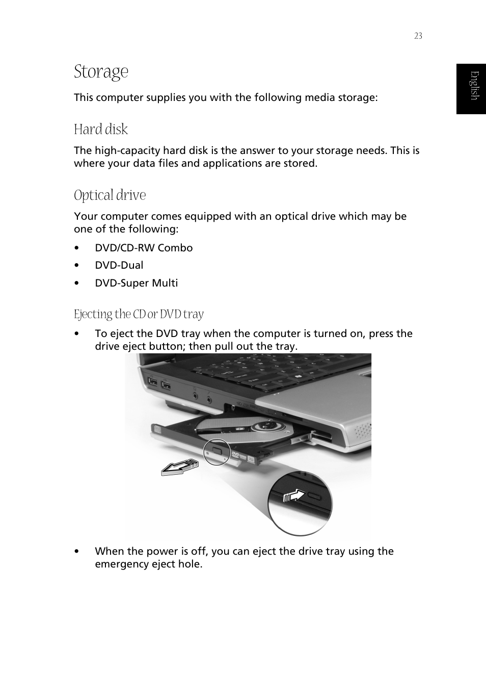 Storage, Hard disk, Optical drive | Ejecting the cd or dvd tray | Acer Aspire 1800 User Manual | Page 33 / 114