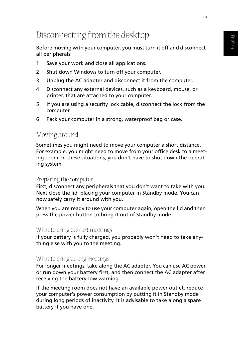 Disconnecting from the desktop, Moving around, Preparing the computer | What to bring to short meetings, What to bring to long meetings | Acer Aspire 1800 User Manual | Page 59 / 114