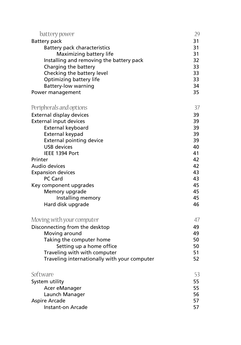 Battery power 29, Peripherals and options 37, Moving with your computer 47 | Software 53 | Acer Aspire 1800 User Manual | Page 8 / 114