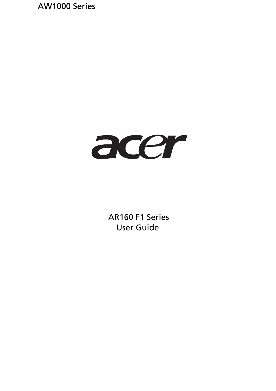 Acer AR160 F1 User Manual | 162 pages