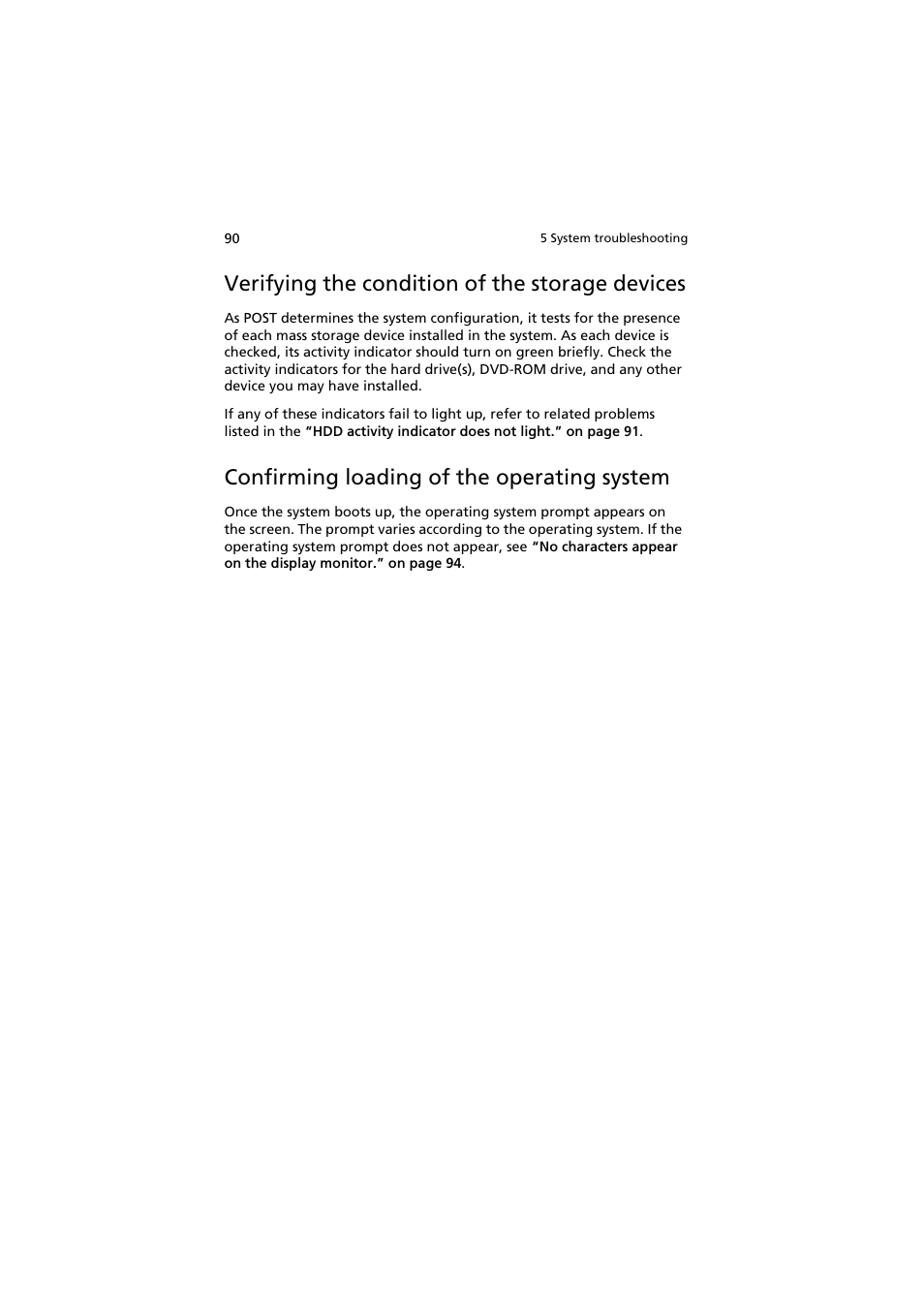 Verifying the condition of the storage devices, Confirming loading of the operating system | Acer AR160 F1 User Manual | Page 106 / 162