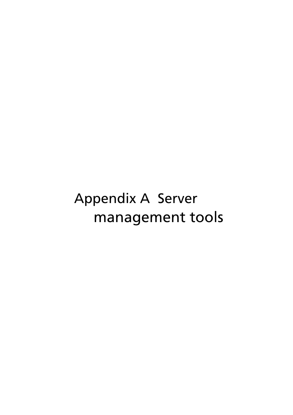 Appendix a server management tools | Acer AR160 F1 User Manual | Page 113 / 162