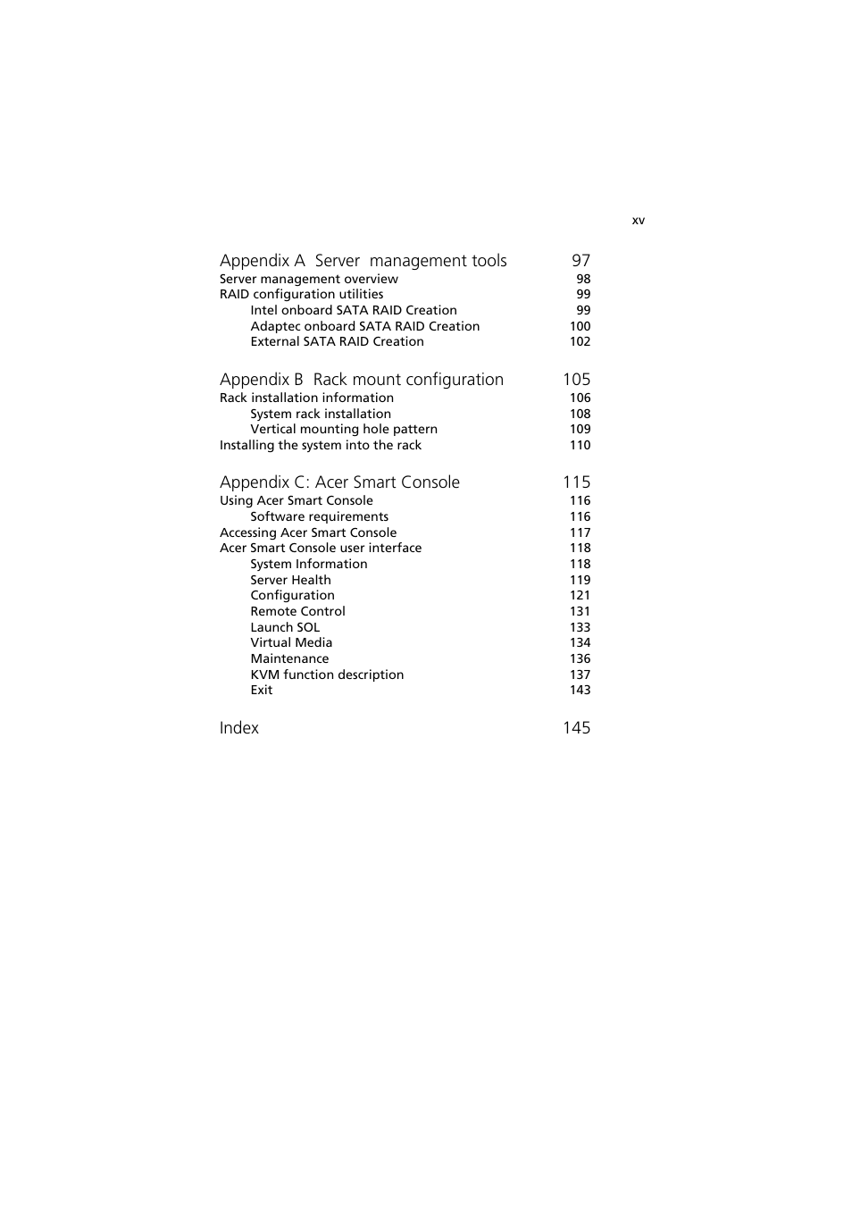 Appendix a server management tools 97, Appendix b rack mount configuration 105, Appendix c: acer smart console 115 | Index 145 | Acer AR160 F1 User Manual | Page 15 / 162