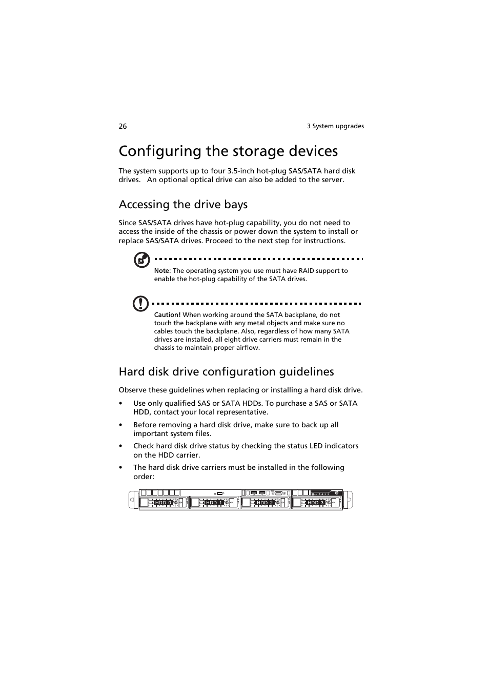 Configuring the storage devices, Accessing the drive bays, Hard disk drive configuration guidelines | Acer AR160 F1 User Manual | Page 42 / 162