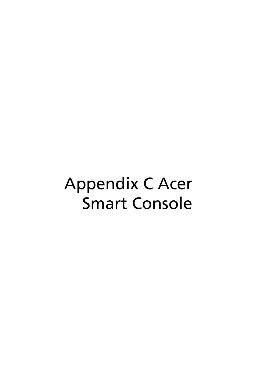 Appendix c acer smart console | Acer AT350 F1 User Manual | Page 151 / 184