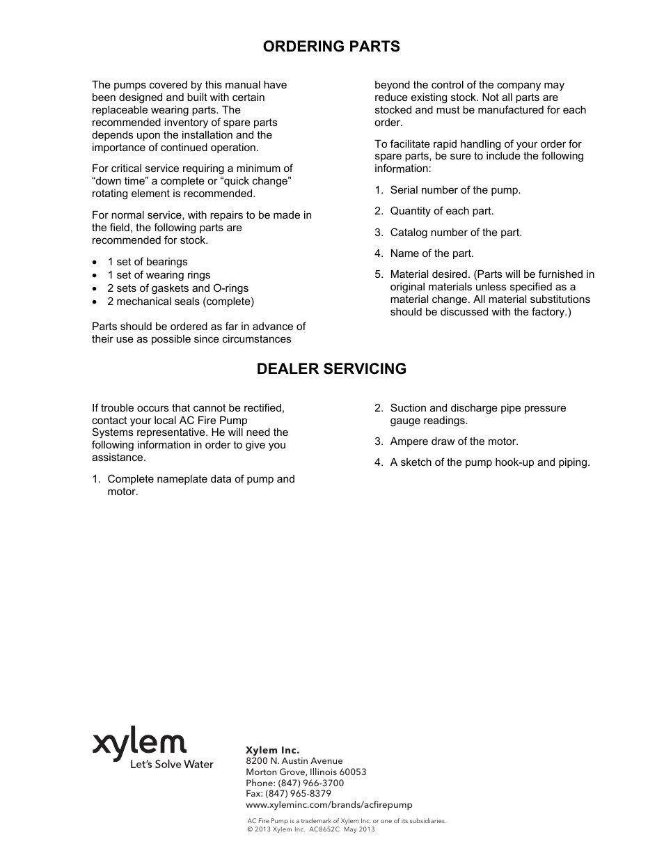 Ordering parts, Deal r ser g, Evicin | Xylem 2000 Series Frame Mounted Pumps AC8652 REV.C User Manual | Page 20 / 20