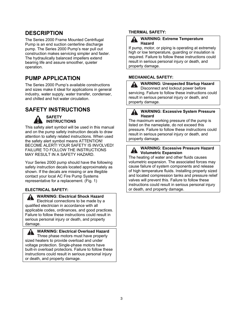 Description, Pump application, Safety instructions | Xylem 2000 Series Frame Mounted Pumps AC8652 REV.C User Manual | Page 3 / 20