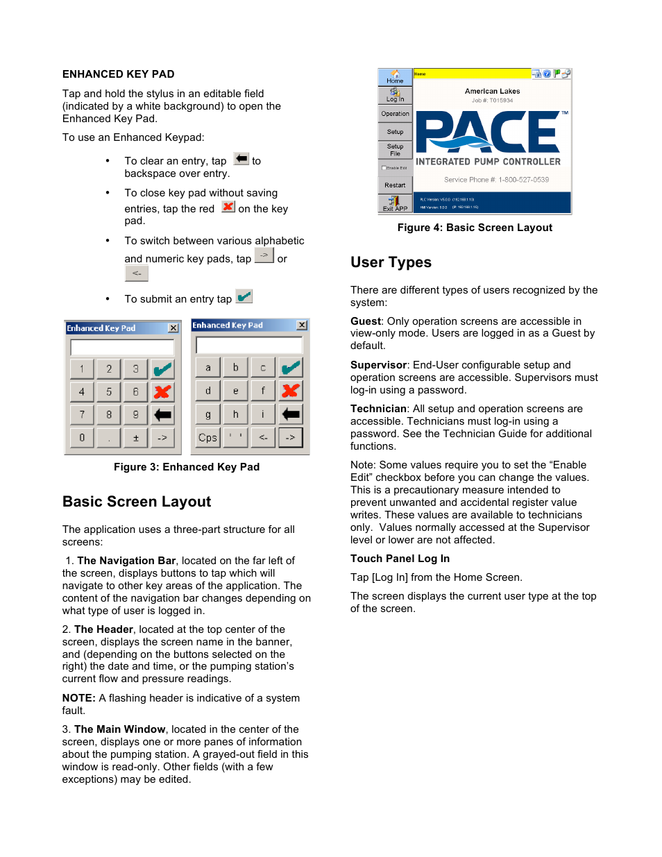 Basic screen layout, User types | Xylem 19-001-350R2 PACE Integrated Pump Controller Human Machine Interface (HMI) for the Silent Storm VFD Pumping System – Technician Guide User Manual | Page 8 / 54
