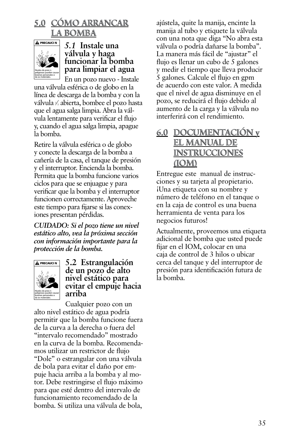 0 documentación y el manual de instrucciones (iom), 0 cómo arrancar la bomba | Xylem IM116 R04 4 Submersible Pumps User Manual | Page 35 / 68