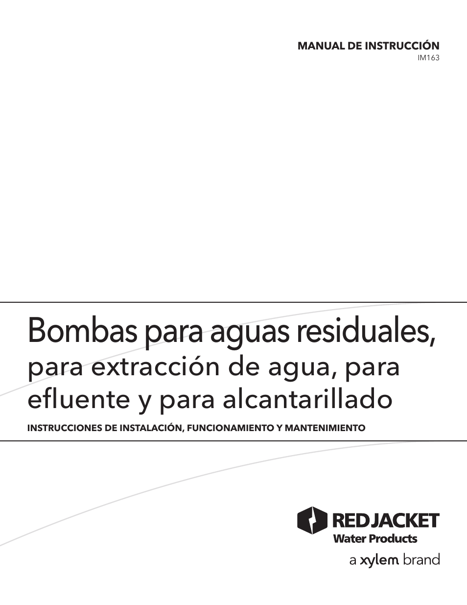 Bombas para aguas residuales | Xylem IM163 R01 Wastewater Pumps Dewatering, Effluent and Sewage User Manual | Page 12 / 36