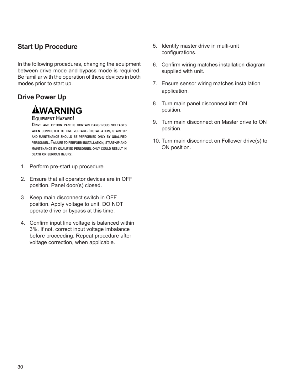 Warning, Drive power up, Start up procedure | Bell & Gossett 176R0649C Technologic 502 Series Pump Controller User Manual | Page 30 / 74