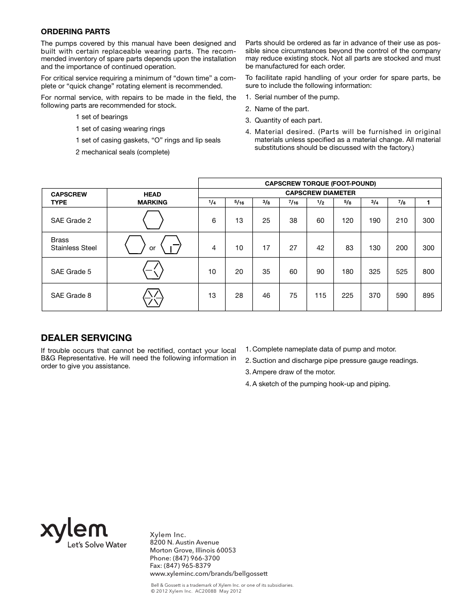 Dealer servicing | Xylem AC2008B Series HSC3 Base Mounted Centrifugal Pump User Manual | Page 22 / 22