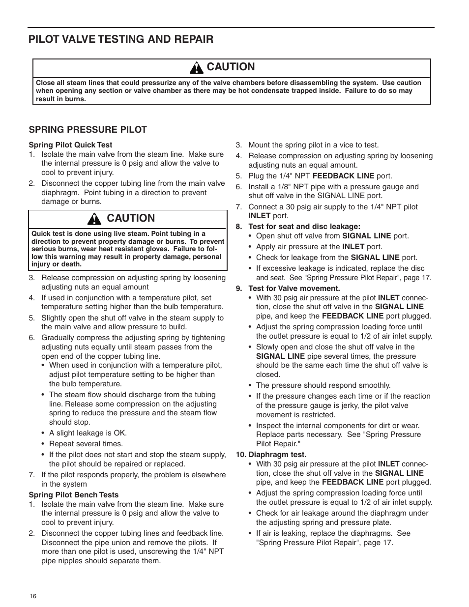 Caution, Caution pilot valve testing and repair | Bell & Gossett HS 601G Pilot Operated Pressure and/or Temperature Steam Regulators Series 2000 User Manual | Page 16 / 24