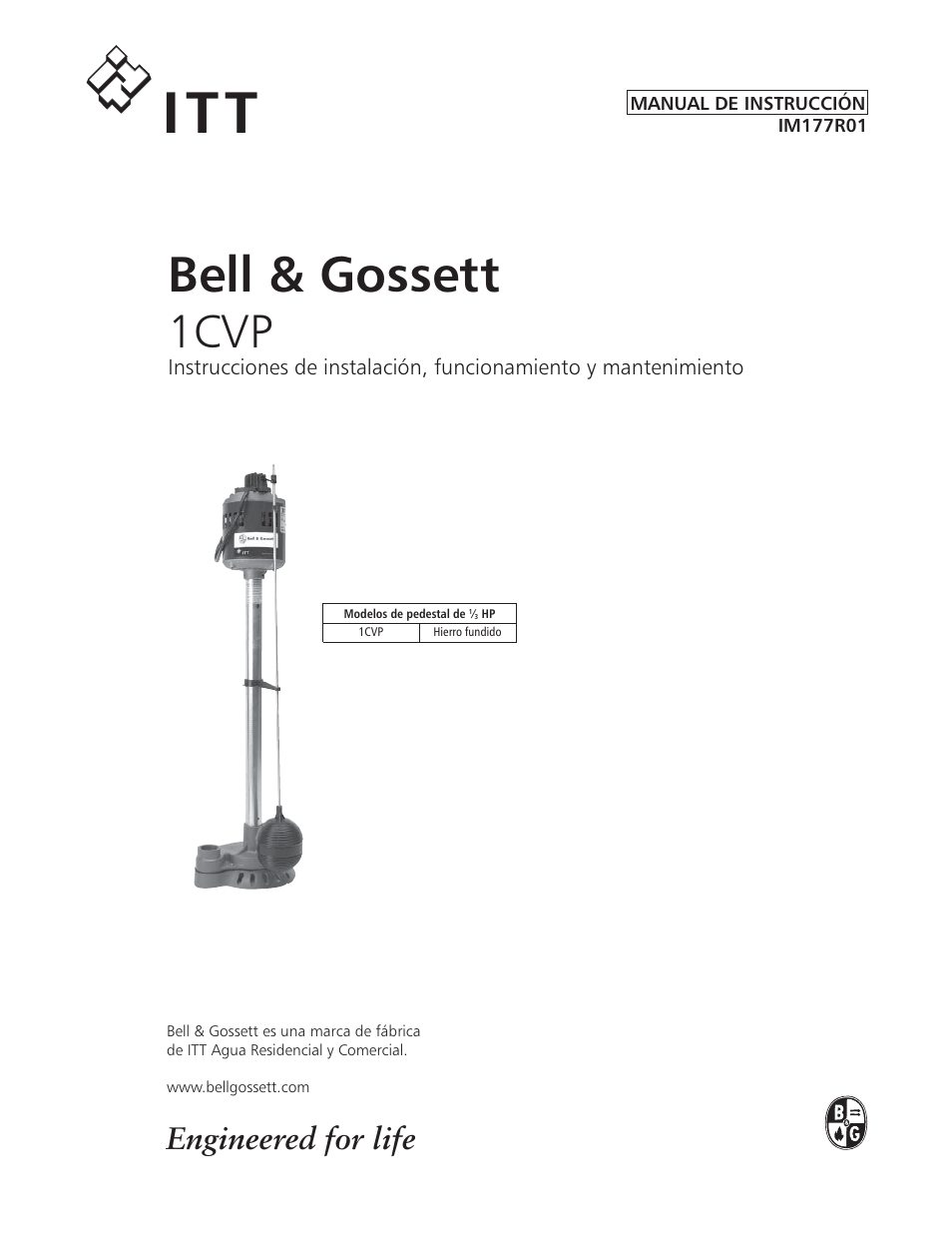It t, Bell & gossett, 1cvp | Engineered for life | Bell & Gossett IM177 R01 1CVP User Manual | Page 6 / 16