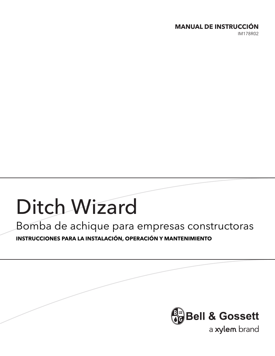 Ditch wizard, Bomba de achique para empresas constructoras | Bell & Gossett IM178 R02 Ditch Wizard Contractor Dewatering Pump User Manual | Page 7 / 20