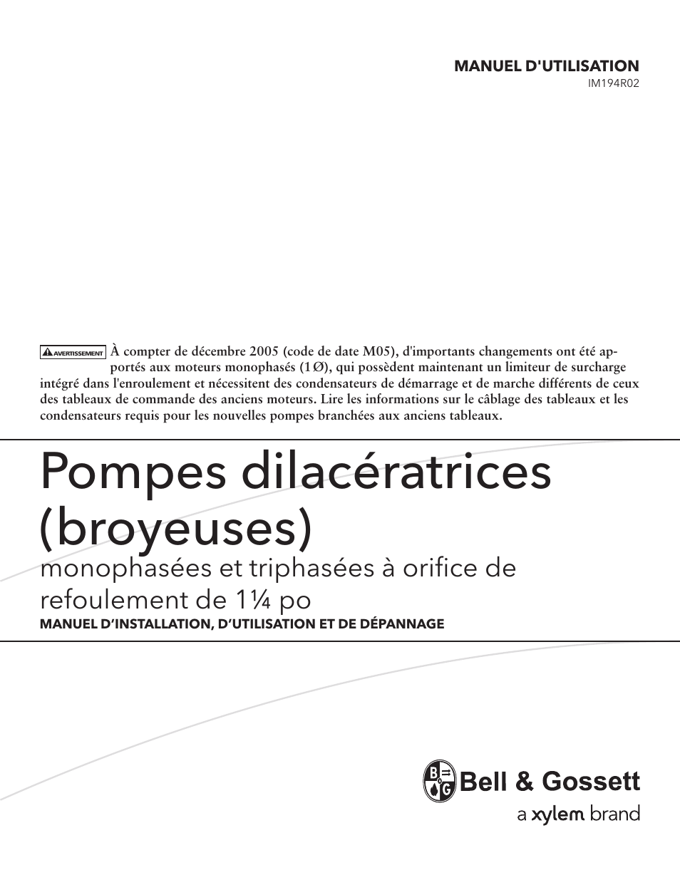 Pompes dilacératrices (broyeuses) | Xylem IM194 R02 GRINDER PUMPS 1 AND 3 11?4 DISCHARGE User Manual | Page 25 / 36