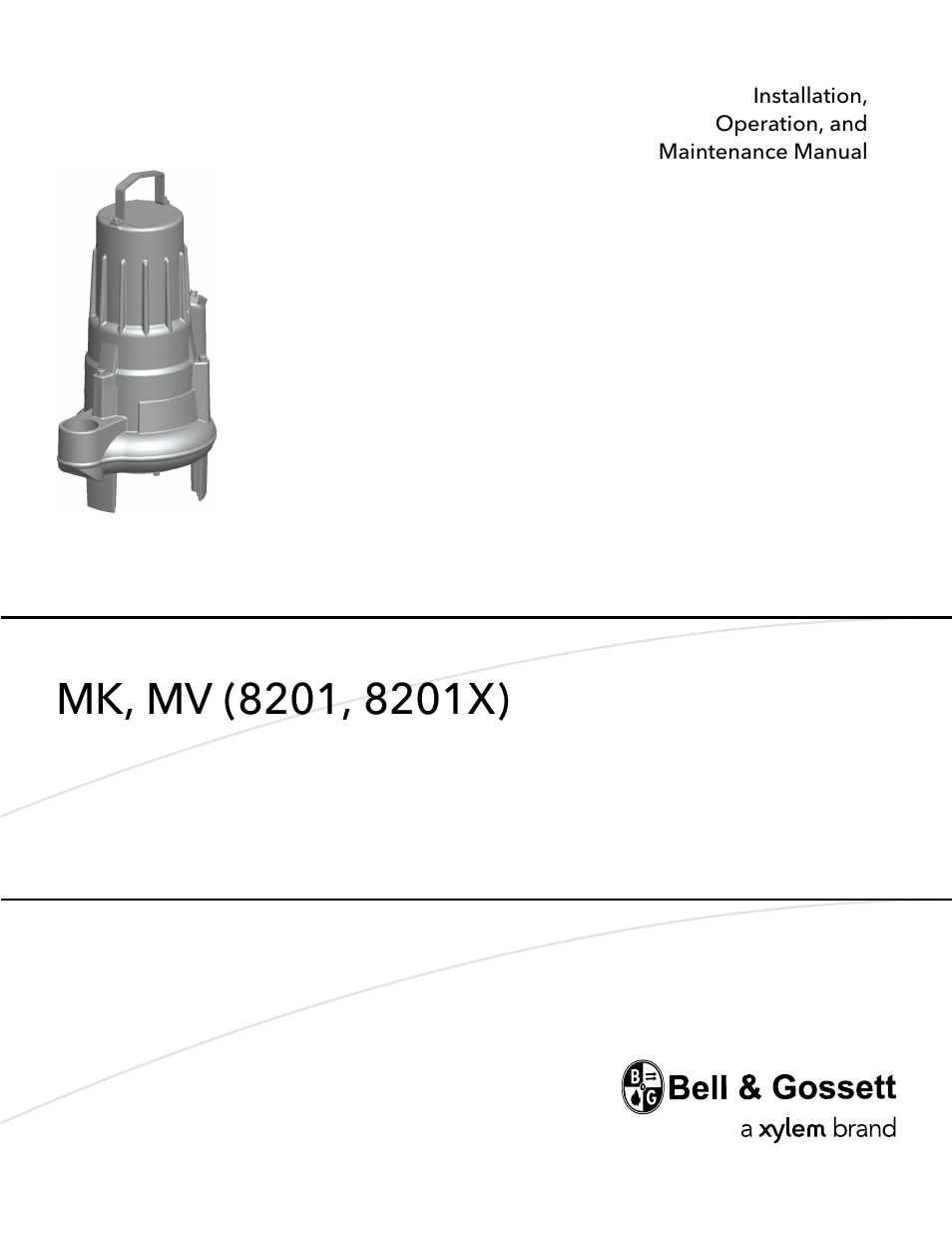 Bell & Gossett MK MV (8201, 8201X) User Manual | 44 pages