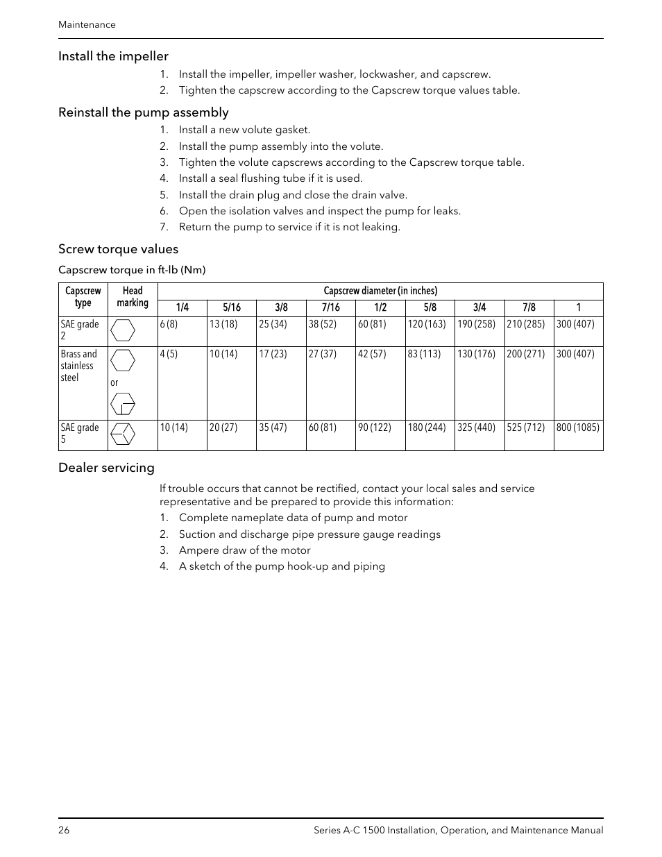 Install the impeller, Reinstall the pump assembly, Screw torque values | Dealer servicing | Xylem AC5660 Series A-C 1500 Vertical In-Line Pump User Manual | Page 28 / 32