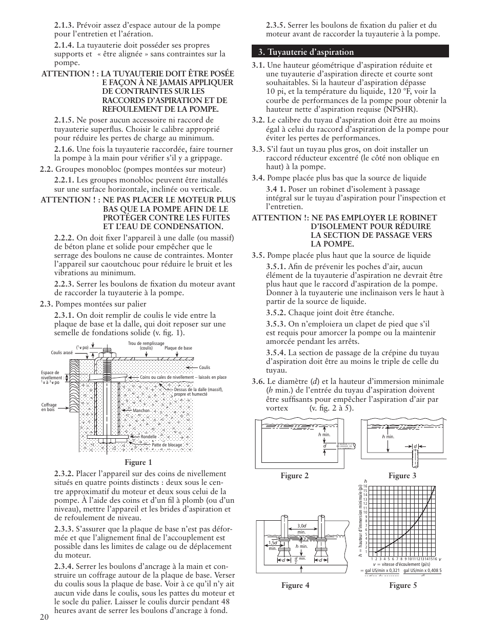 Tuyauterie d’aspiration | Xylem IM009 R02 Model 3657/3757 User Manual | Page 20 / 24