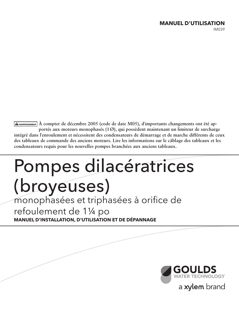 Pompes dilacératrices (broyeuses) | Xylem IM039 R04 Grinder Pumps 10 and 30 1_1/4 Discharge User Manual | Page 25 / 36