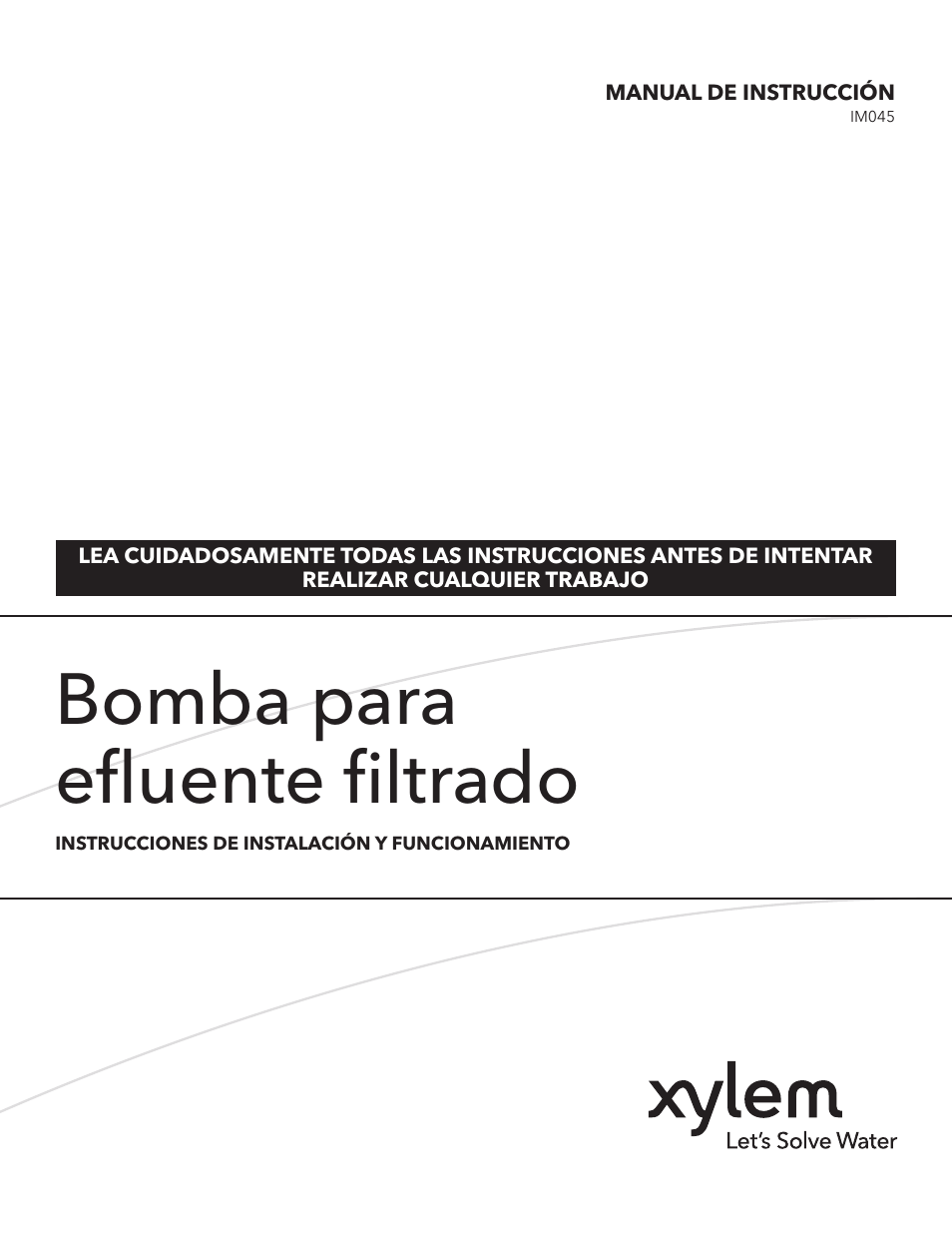 Bomba para efluente filtrado | Xylem IM045 R03 High Head Effluent Pumps User Manual | Page 6 / 16