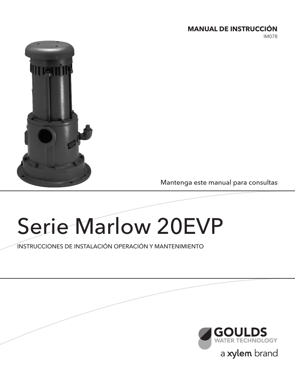 Serie marlow 20evp | Xylem IM078 Marlow Series 20EVP User Manual | Page 9 / 24