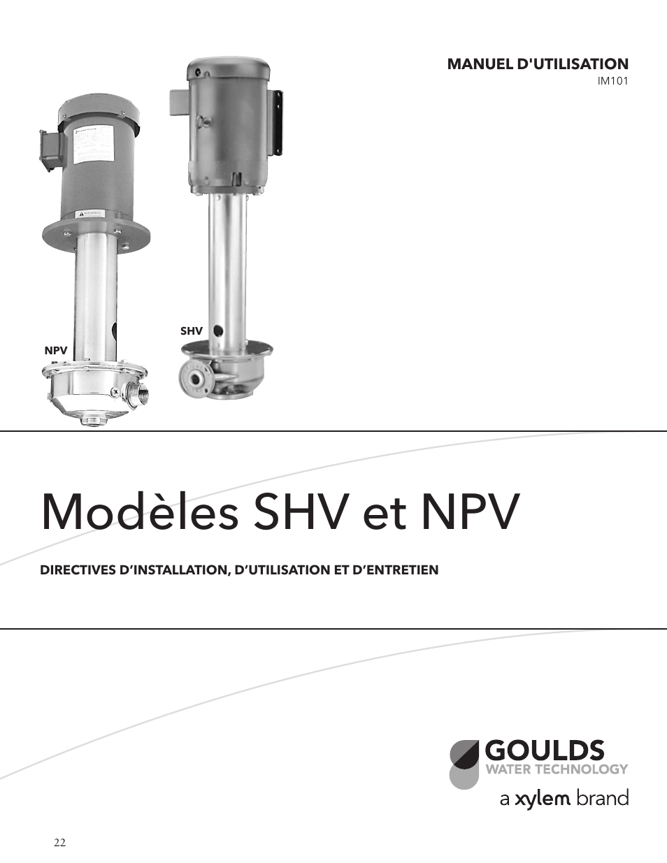 Modèles shv et npv | Xylem IM101 R04 MODELS SHV and NPV User Manual | Page 22 / 32
