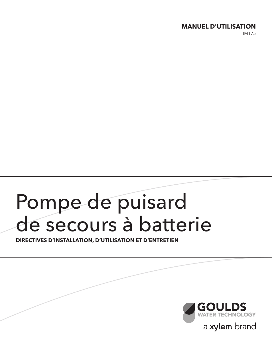 Pompe de puisard de secours à batterie | Xylem IM175 R03 Battery Backup Sump Pump User Manual | Page 17 / 24