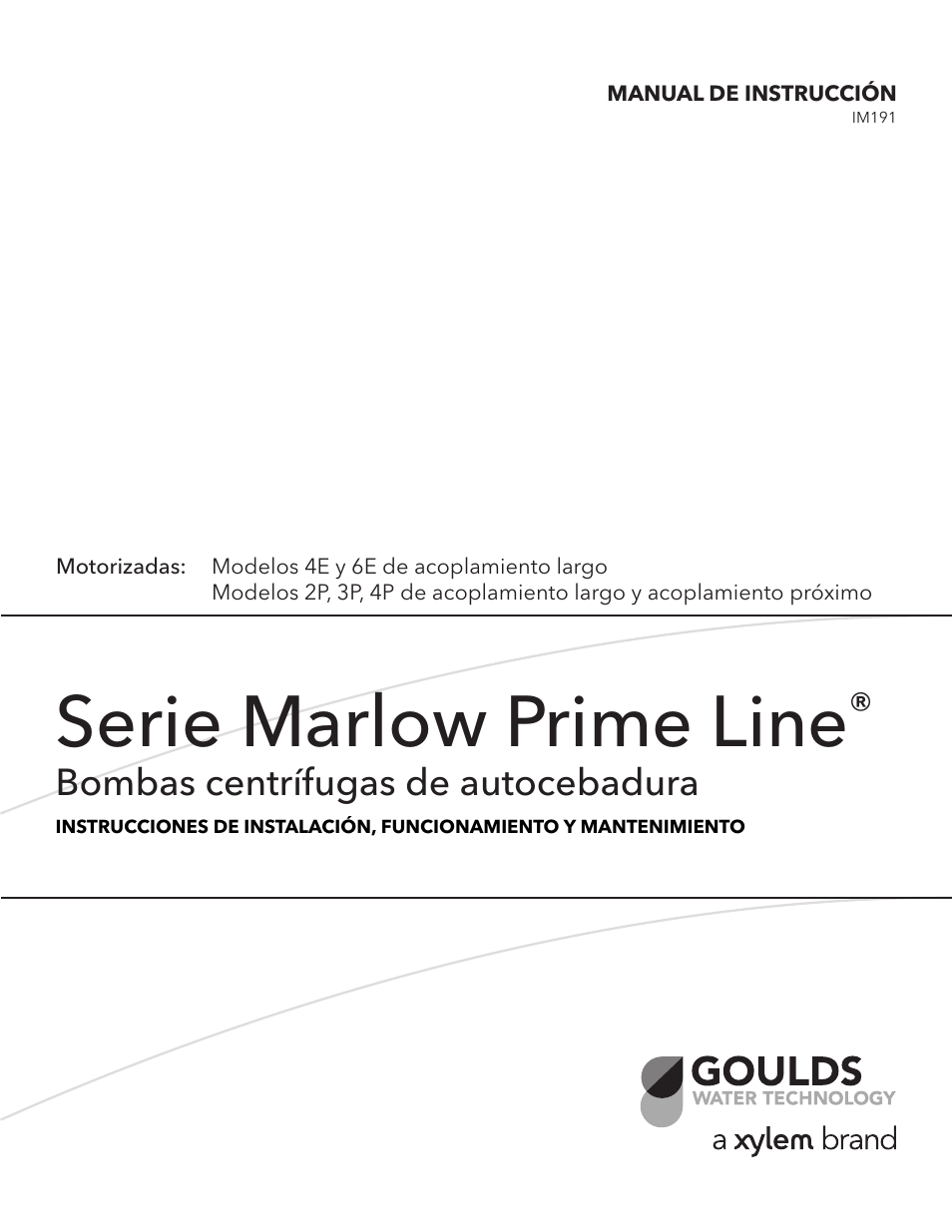 Serie marlow prime line, Bombas centrífugas de autocebadura | Xylem IM191 R03 Marlow Series Prime Line Self-Priming Centrifugal Pumps User Manual | Page 17 / 52