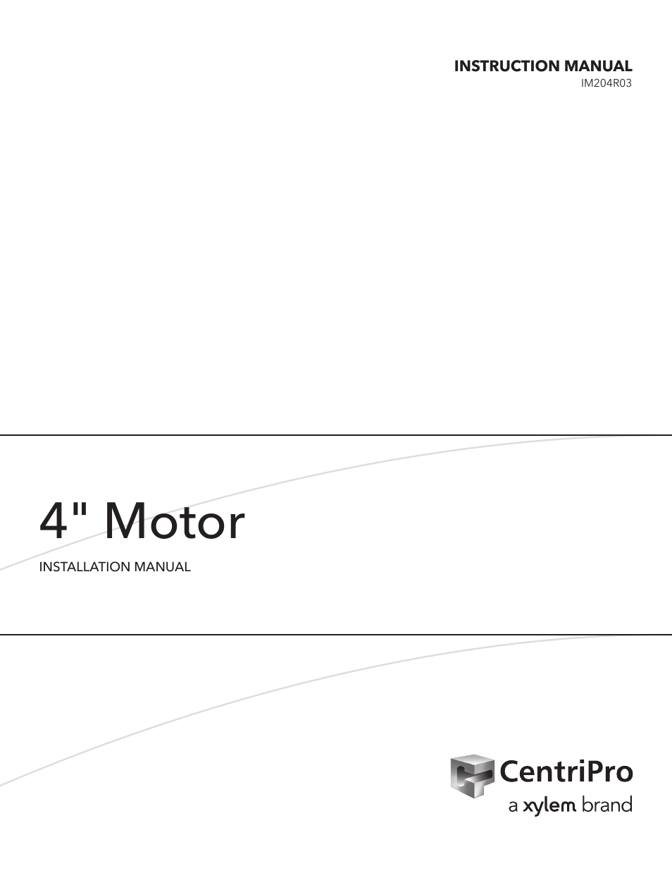 Xylem IM204 R03 CentriPro 4 Motor User Manual | 12 pages