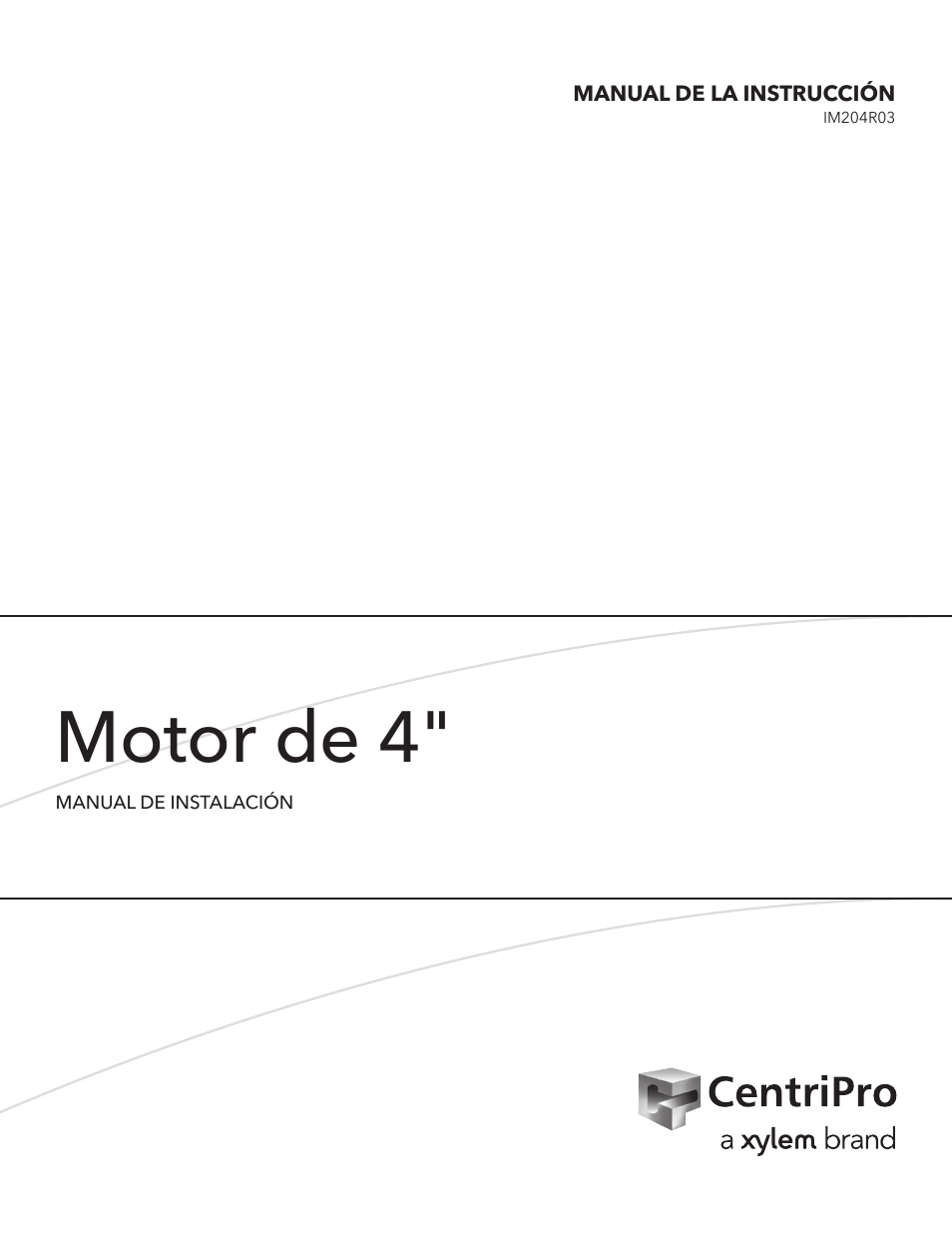 Motor de 4 | Xylem IM204 R03 CentriPro 4 Motor User Manual | Page 5 / 12