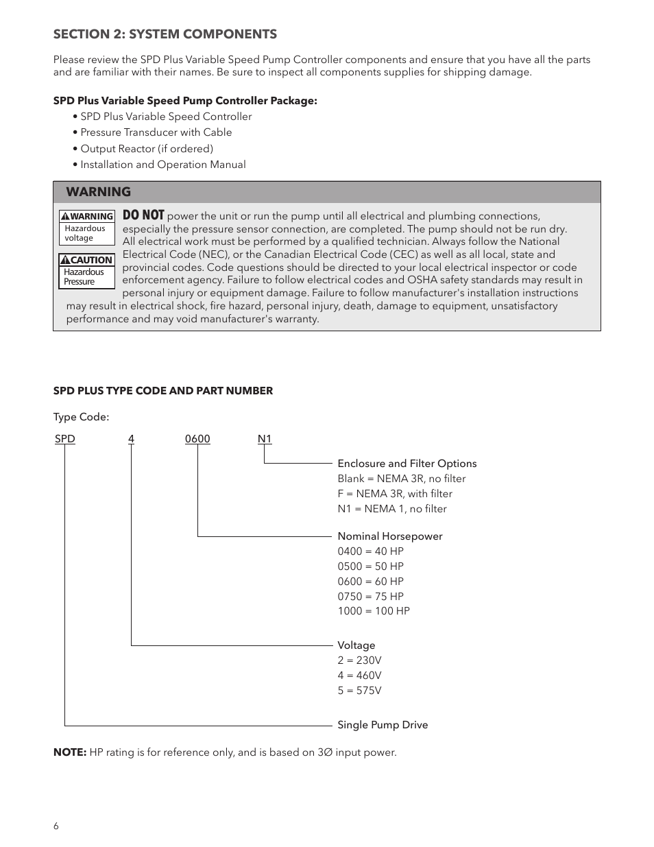 Do not | Xylem IM244R04 SPD Plus Variable Speed Pump Control User Manual | Page 6 / 36