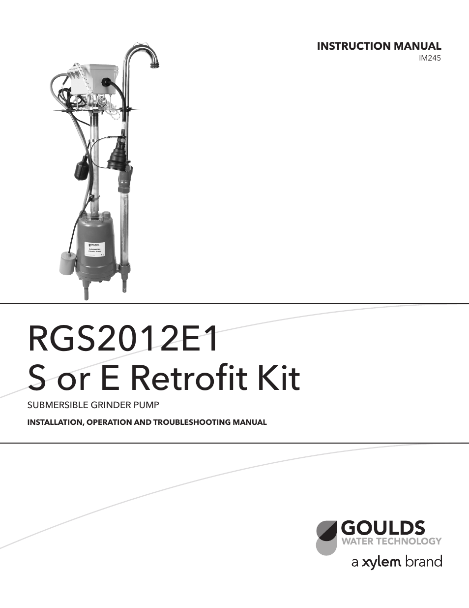 Xylem IM245 RGS2012E1 S or E Retrofit Kit SUBMERSIBLE GRINDER PUMP User Manual | 8 pages