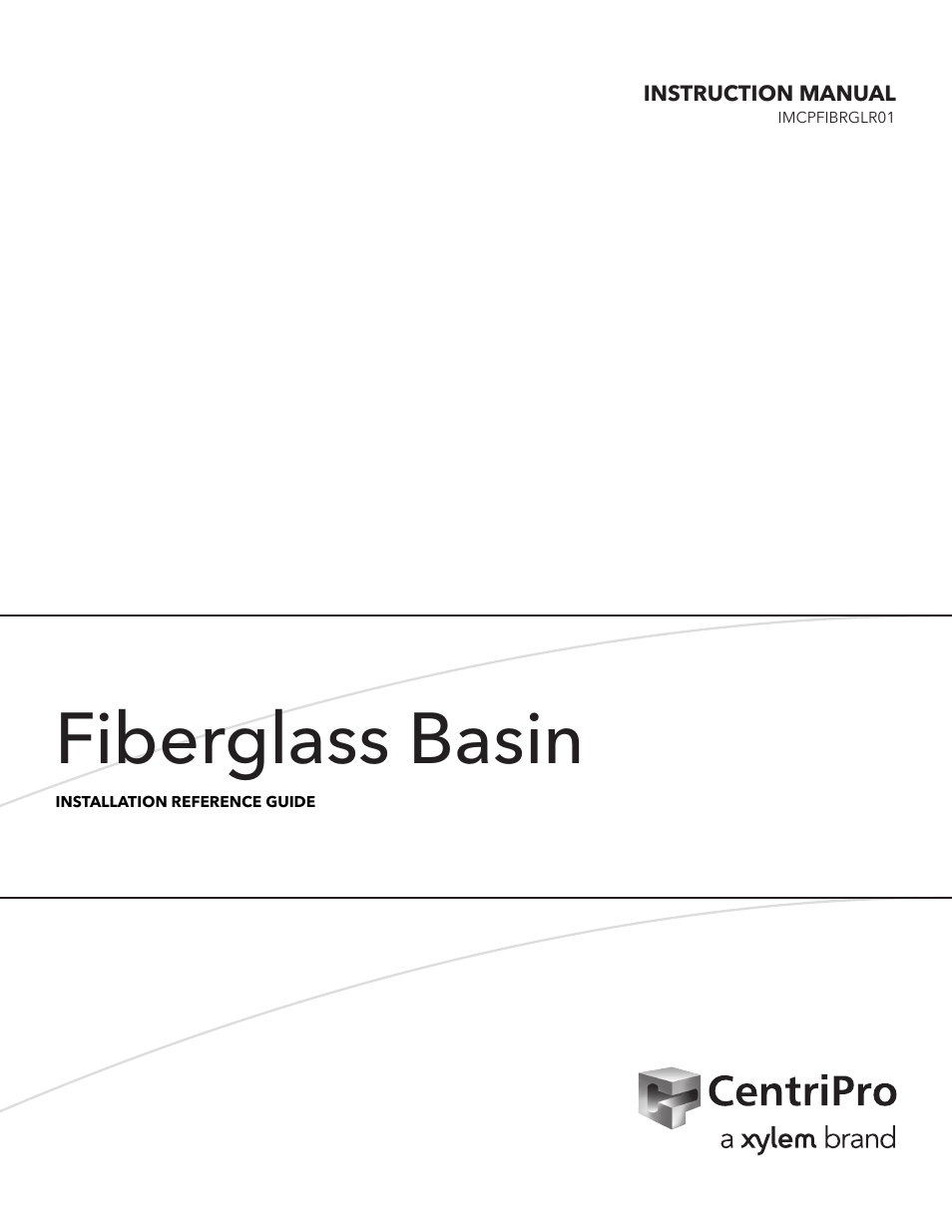 Xylem IMCPFIBRGL R01 Fiberglass Basin User Manual | 8 pages