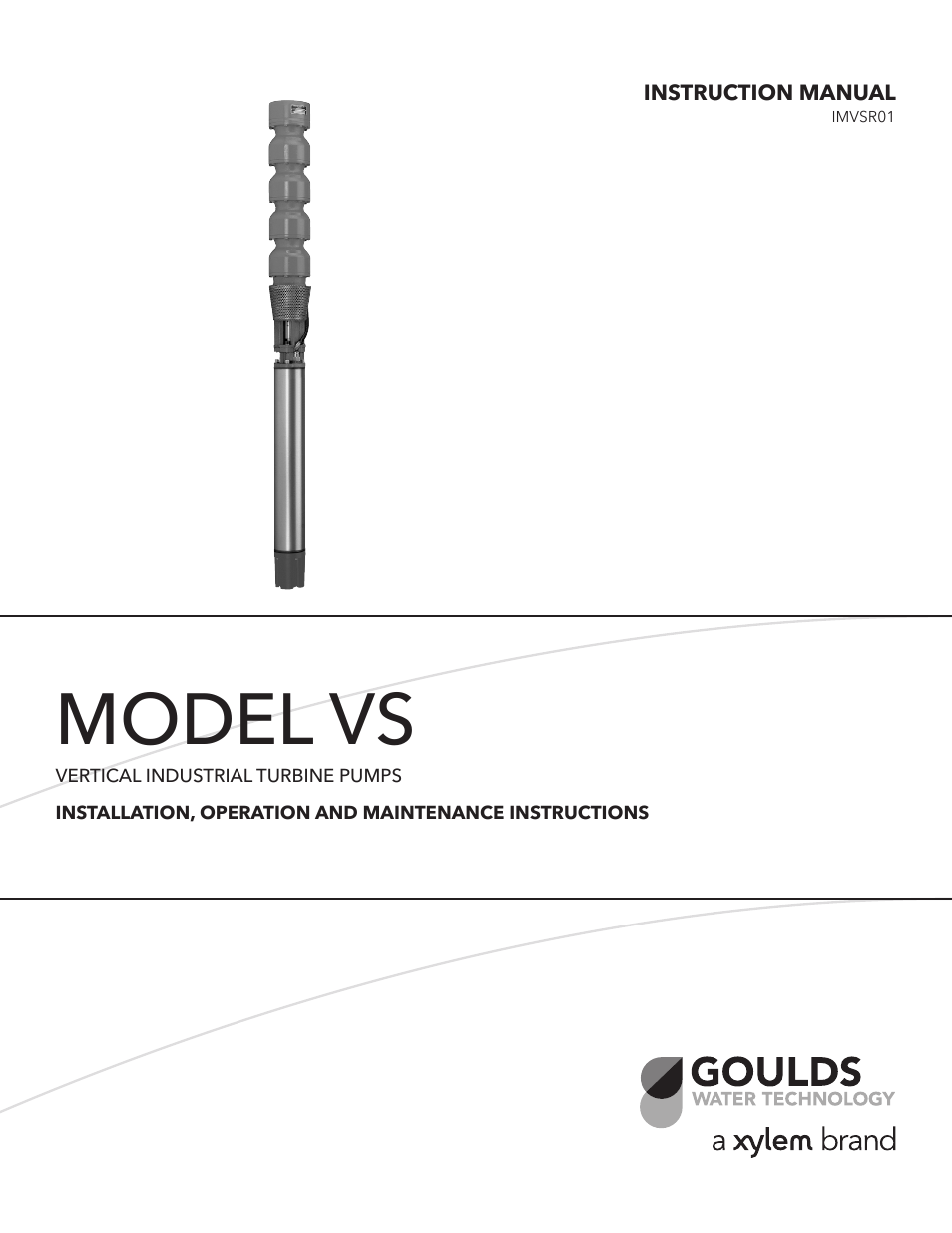 Xylem IMVS R01 Model VS Vertical Industrial Turbine Pumps User Manual | 52 pages