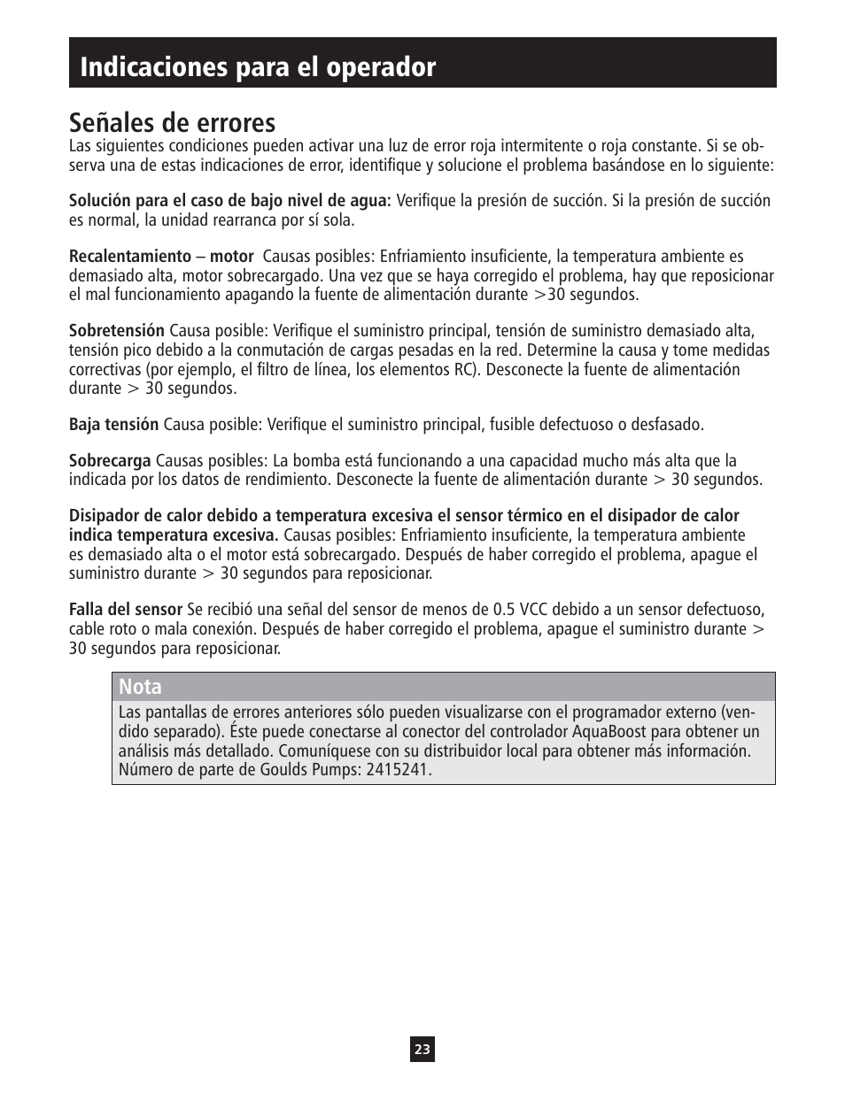 Indicaciones para el operador señales de errores | Xylem IM112 AquaBoost 1AB1 & 2AB1 Variable Speed Pump Controllers User Manual | Page 23 / 40