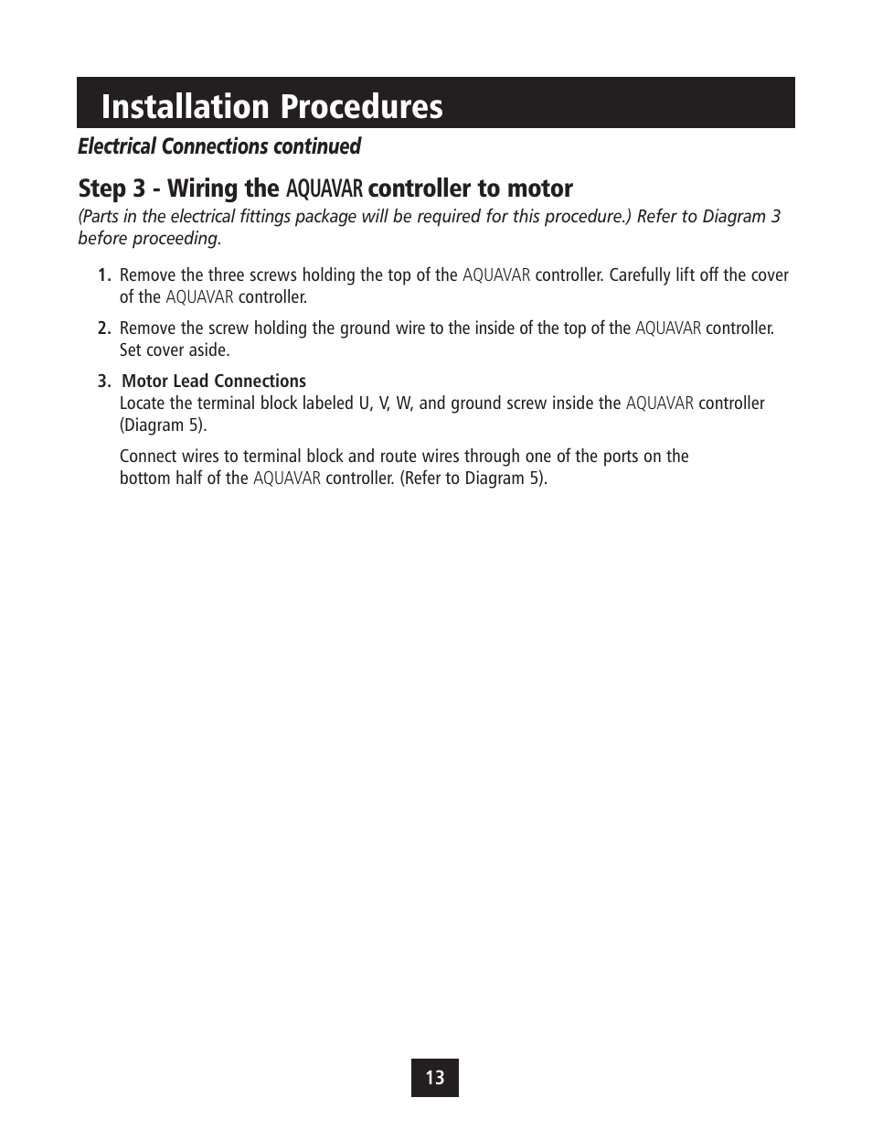 Installation procedures, Step 3 - wiring the aquavar controller to motor | Xylem IM043 AQUAVAR Variable Speed Pump Control User Manual | Page 14 / 84