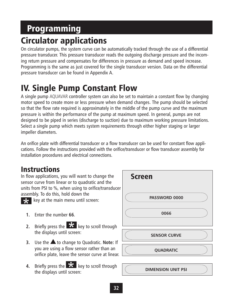Programming, Circulator applications, Iv. single pump constant flow | Instructions, Screen | Xylem IM043 AQUAVAR Variable Speed Pump Control User Manual | Page 33 / 84