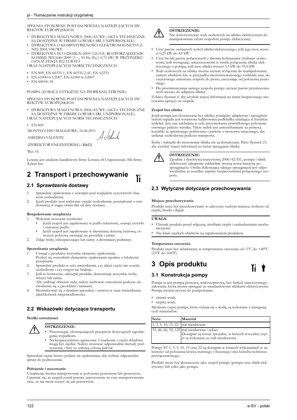 2 transport i przechowywanie, 1 sprawdzenie dostawy, Rozpakowanie urządzenia | Sprawdzanie urządzenia, 2 wskazówki dotyczące transportu, Środki ostrożności, Położenie i mocowanie, Zespół bez silnika, 3 wytyczne dotyczące przechowywania, Miejsce przechowywania | Xylem e-SV User Manual | Page 126 / 280