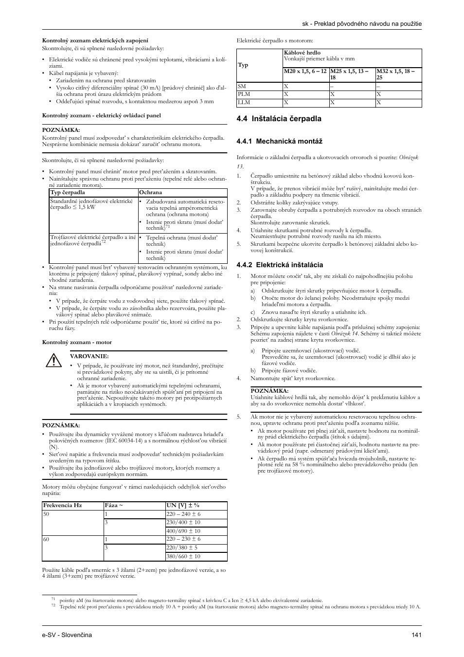 4 inštalácia čerpadla, 1 mechanická montáž, 2 elektrická inštalácia | Xylem e-SV User Manual | Page 145 / 280