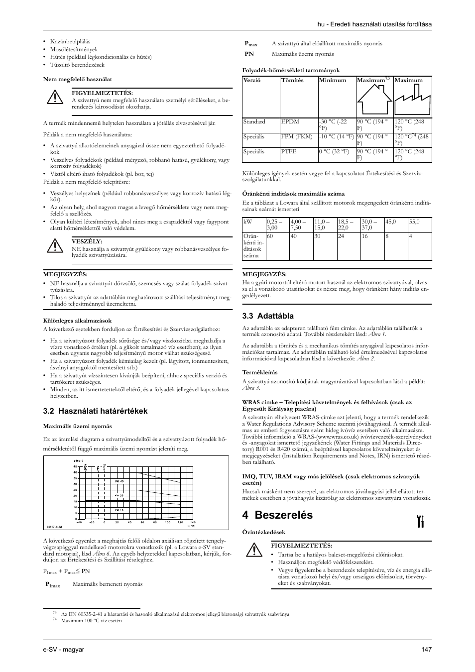 Nem megfelelő használat, Különleges alkalmazások, 2 használati határértékek | 3 adattábla, Termékleírás, 4 beszerelés, Óvintézkedések | Xylem e-SV User Manual | Page 151 / 280