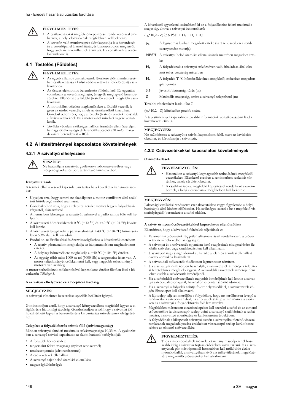 1 testelés (földelés), 2 a létesítménnyel kapcsolatos követelmények, 1 a szivattyú elhelyezése | 2 csővezetékekkel kapcsolatos követelmények | Xylem e-SV User Manual | Page 152 / 280